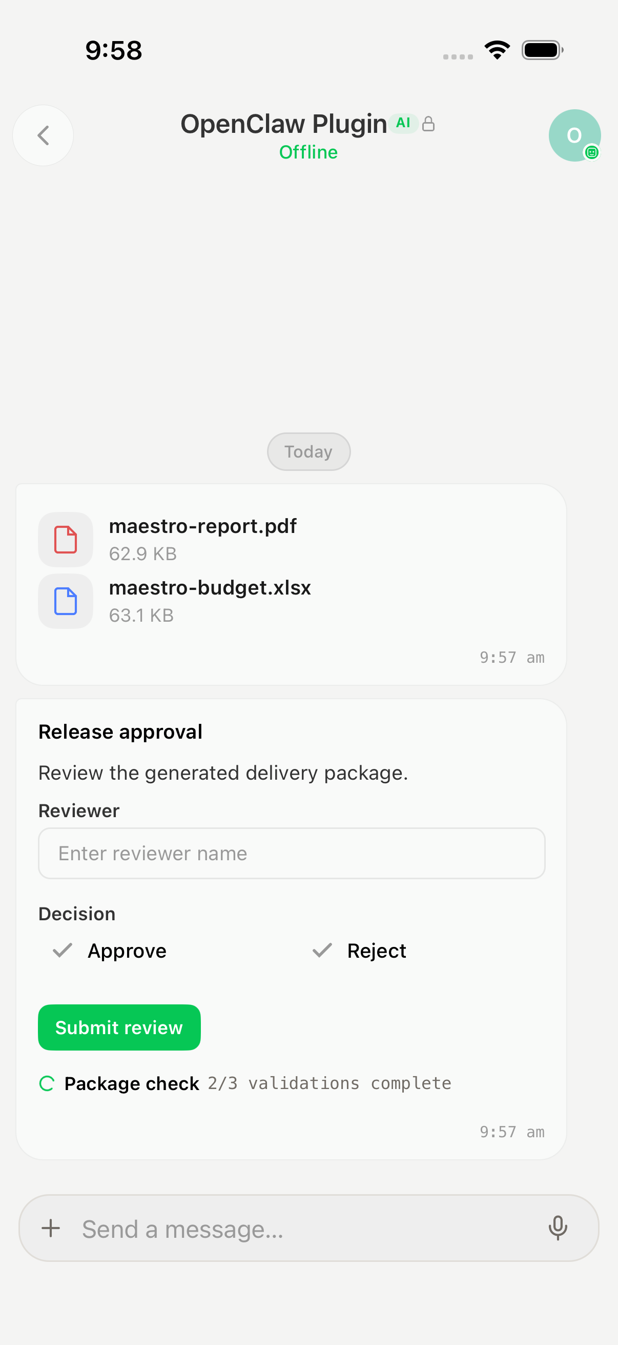 Hashee Mobile (iOS 模拟器，9:58) OpenClaw Plugin 会话页：第一行并排显示两张文件附件卡 'maestro-report.pdf' (62.9 KB 红色 PDF 图标) 与 'maestro-budget.xlsx' (63.1 KB 蓝色表格图标)；下面是 'Release approval' artifact 卡，标题 'Review the generated delivery package.'，Reviewer 文本输入框，Approve / Reject 决策单选，绿色 'Submit review' 按钮，状态行 'Package check 2/3 validations complete'。展示真实 Agent 在一次 turn 内同时投递文件附件 + 交互式审批 artifact。